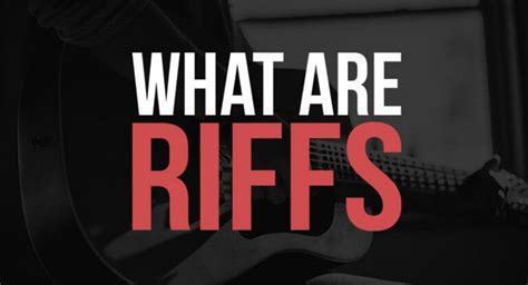 Riff Music Definition: Exploring the Sonic Backbone of Modern Music