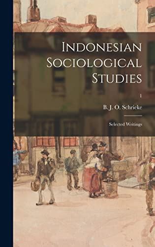  “Social Transformation in Indonesia: A Sociological Perspective” – Exploring Class Dynamics and Modernization