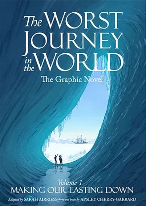  The Worst Journey in the World: A Chilling Chronicle of Endurance and Human Spirit